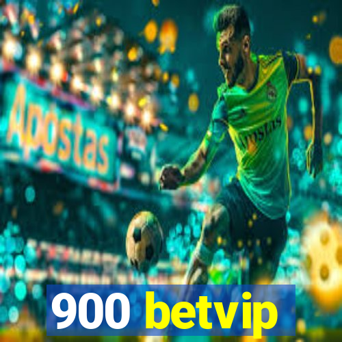 900 betvip